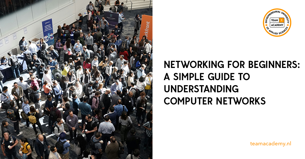 Networking for beginners: A simple guide to understanding computer ...